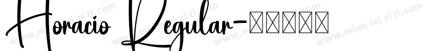 Horacio Regular字体转换